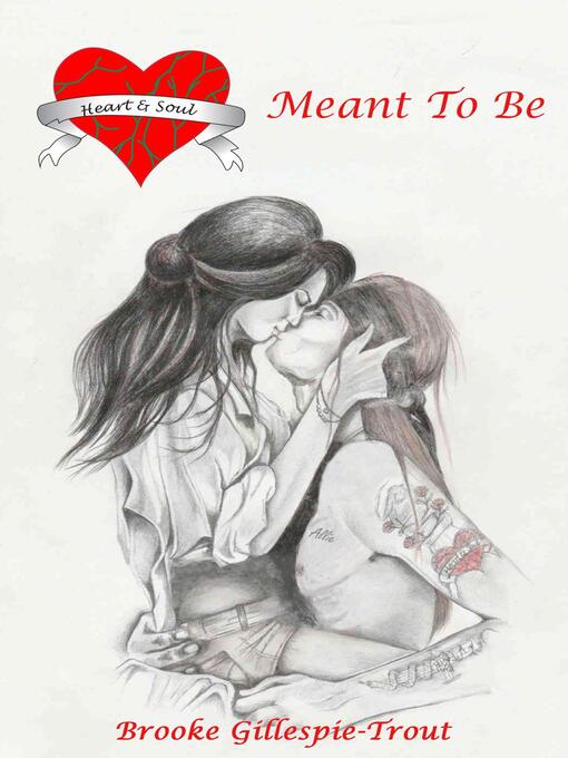 Title details for Meant to Be by Brooke Gillespie-Trout - Available